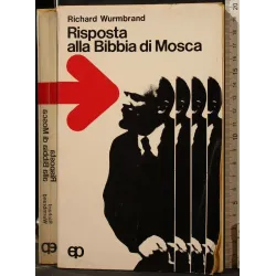 RISPOSTA ALLA BIBBIA DI MOSCA