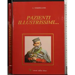 PAZIENTI ILLUSTRISSIMI… VOL 2