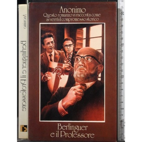 BERLINGUER E IL PROFESSIORE _x000D_