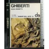 I DIAMANTI DELL'ARTE GHIBERTI