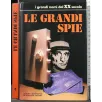 LE GRANDI SPIE