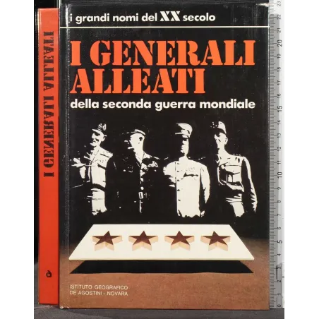 I GENERALI ALLEATI