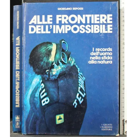 ALLE FRONTIERE DELL'IMPOSSIBILE