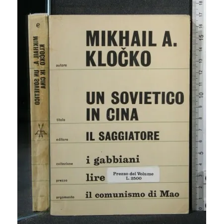 UN SOVIETICO IN CINA