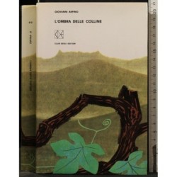 L'OMBRA DELLE COLLINE _x000D_