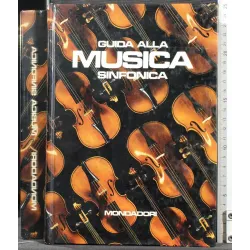 GUIDA ALLA MUSICA SINFONICA