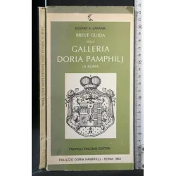 BREVE GUIDA DELLA GALLERIA DORIA PAMPHILJ IN ROMA