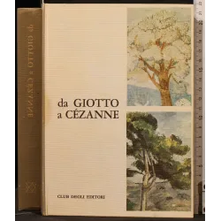 DA GIOTTO A CEZANNE