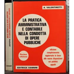 LA PRATICA AMMINISTRATIVA E CONTABILE NELLA CONDOTTA..