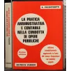 LA PRATICA AMMINISTRATIVA E CONTABILE NELLA CONDOTTA..