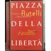 PIAZZA DELLA LIBERTÀ