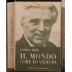 IL MONDO COME LO VEDO IO