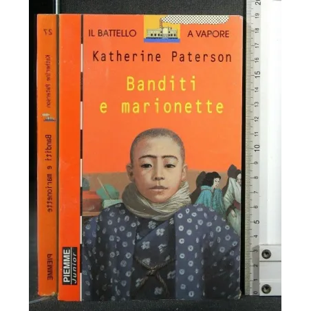 BANDITI E MARIONETTE