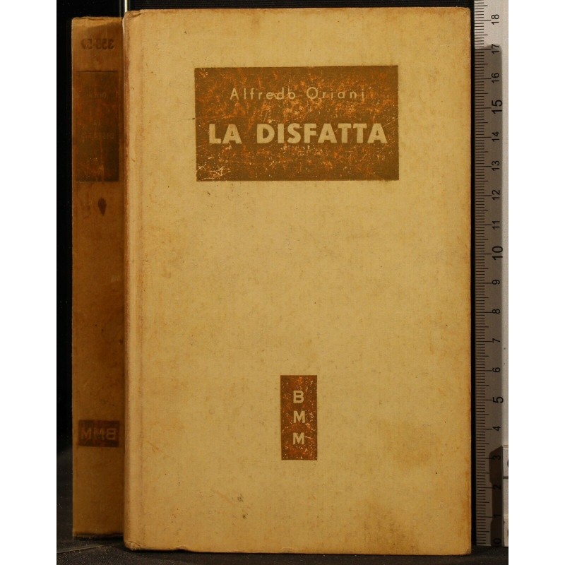 BMM. LA DISFATTA _x000D_