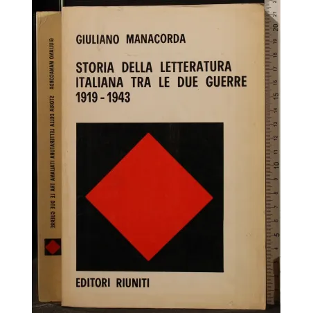 STORIA DELLA LETTERATURA ITALIANA TRA LE DUE..