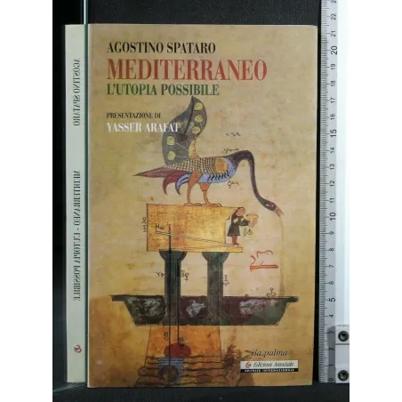 MEDITERRANEO L'UTOPIA POSSIBILE