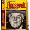PRO E CONTRO. ROOSEVELT