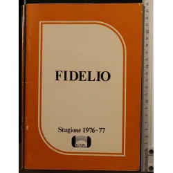 FIDELIO. STAGIONE 1976/77