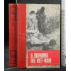 IL DRAMMA DEL VIETNAM
