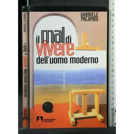 IL MAL DI VIVERE DELL'UOMO MODERNO