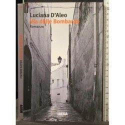 VIA DELLE BOMBARDE _x000D_