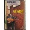 GLI EGOISTI _x000D_
