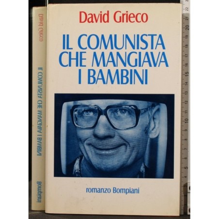 IL COMUNISTA CHE MANGIAVA I BAMBINI _x000D_