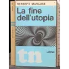 LA FINE DELL'UTOPIA