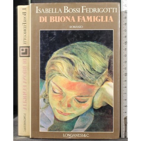 DI BUONA FAMIGLIA _x000D_