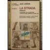 LA STRADA _x000D_