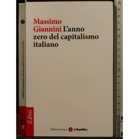 L'ANNO ZERO DEL CAPITALISMO ITALIANO _x000D_