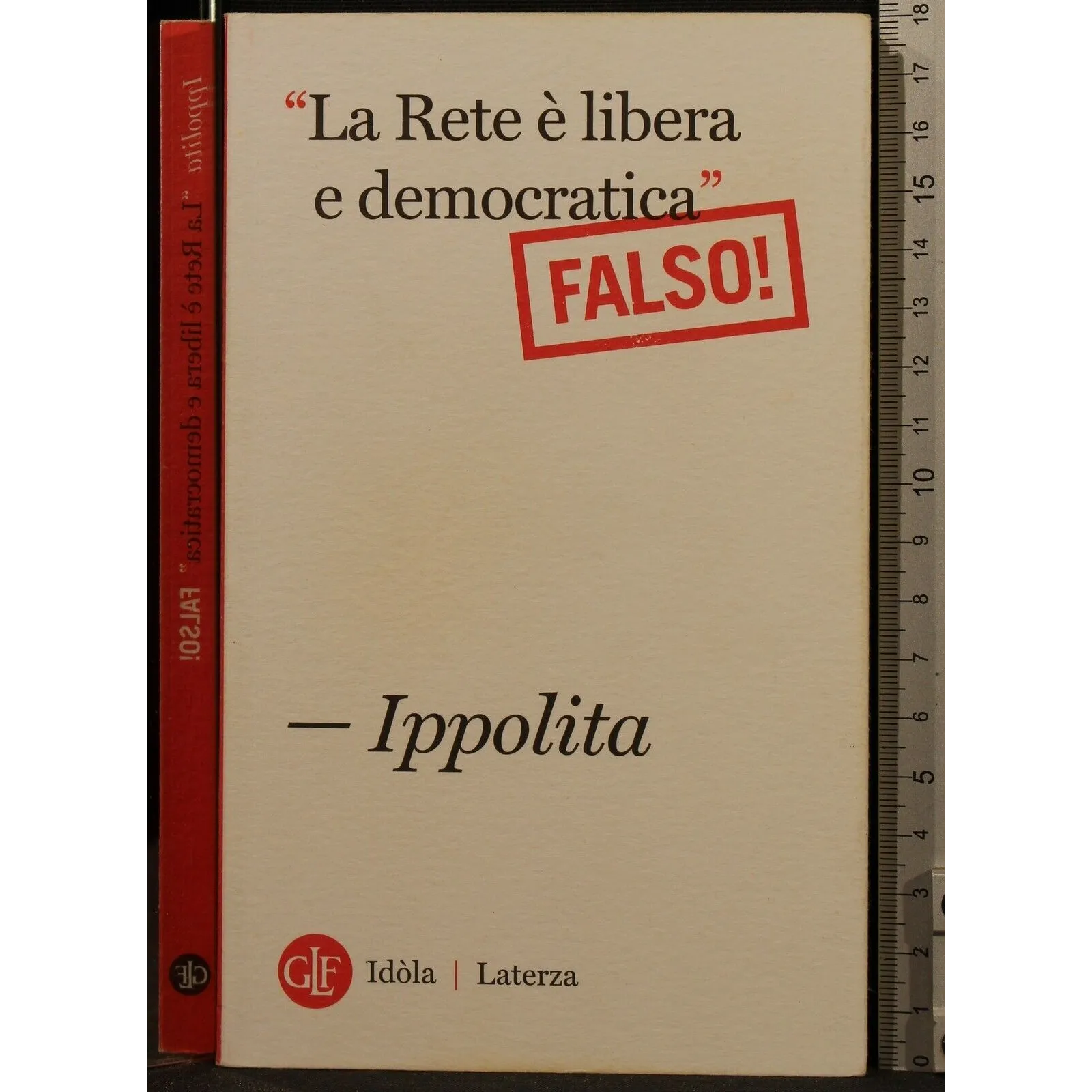LA RETE È LIBERA E DEMOCRATICA" FALSO