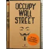 OCCUPY WALL STREET