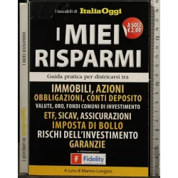 I MIEI RISPARMI