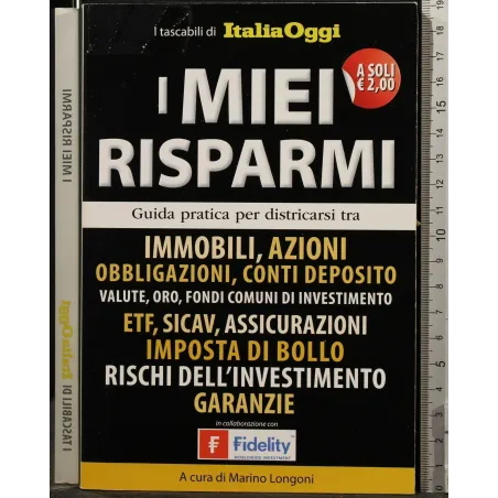 I MIEI RISPARMI