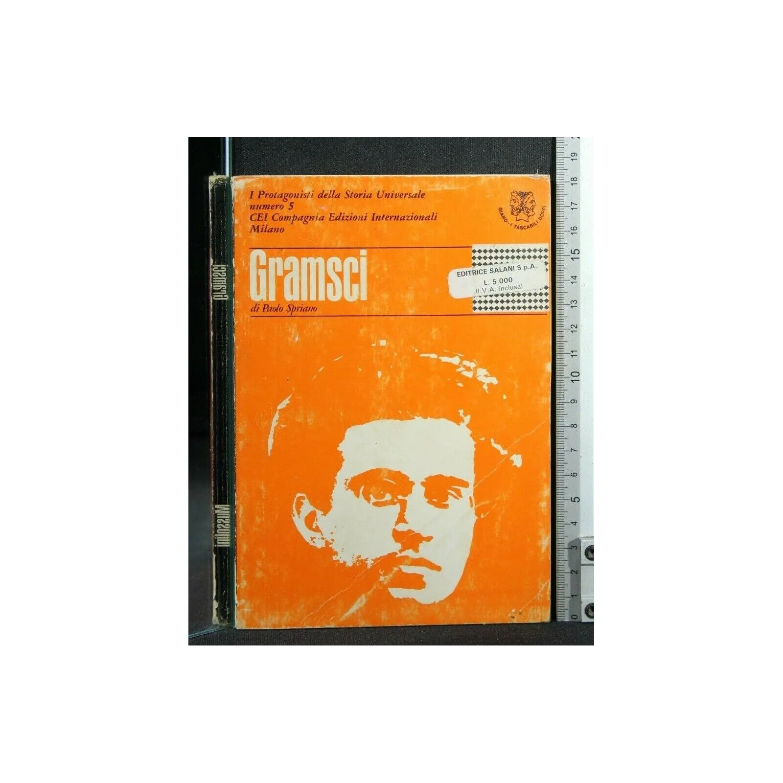 I PROTAGONISTI DELLA STORIA UNIVERSALE 5 LATO 1 GRAMSCI LATO 2