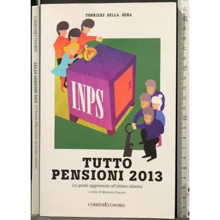 TUTTO PENSIONI 2013