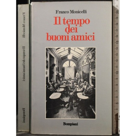 IL TEMPO DEI BUONI AMICI _x000D_