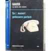 LA TEORIA DEI NUMERI. SE I NUMERI POTESSERO PARLARE