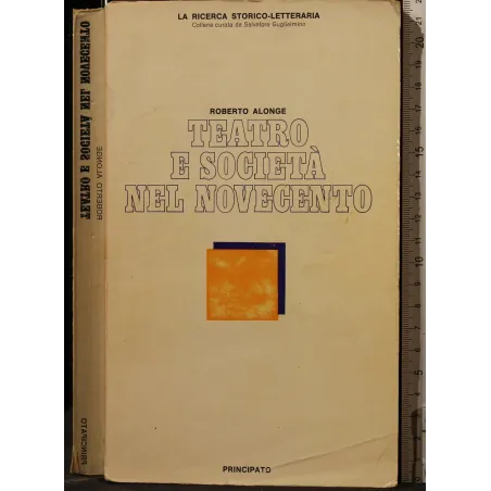 TEATRO E SOCIETÀ NEL NOVECENTO