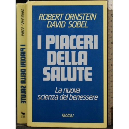I PIACERI DELLA SALUTE