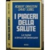 I PIACERI DELLA SALUTE