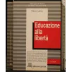 EDUCAZIONE ALLA LIBERTÀ