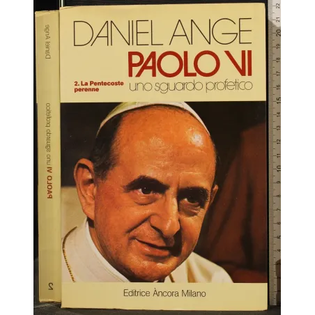 PAOLO VI. UNO SGUARDO PROFETICO. VOL 2