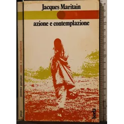 AZIONE E CONTEMPLAZIONE