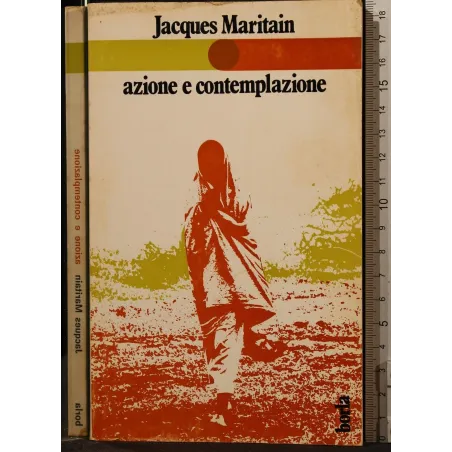 AZIONE E CONTEMPLAZIONE