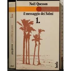 IL MESSAGGIO DEI SALMI. VOL 1