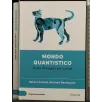 MONDO QUANTISTICO