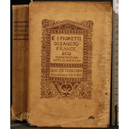 I FIORETTI DI SANCTO FRANCESCO
