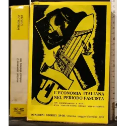 L'ECONOMIA ITALIANA NEL PERIODO FASCISTA